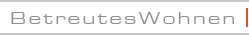 Betreutes Wohnen